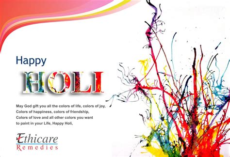 Ethicare Remedies wishes you a very Happy, Colorful and Graceful Holi Other Colors, All The ...