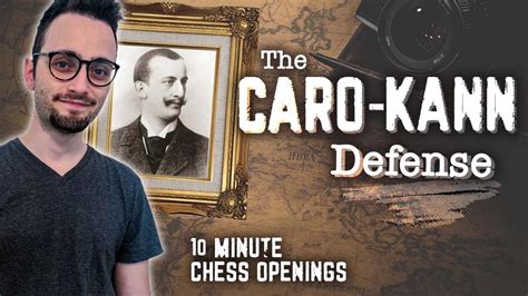 Learn the Caro-Kann Defense | 10-Minute Chess Openings - YouTube