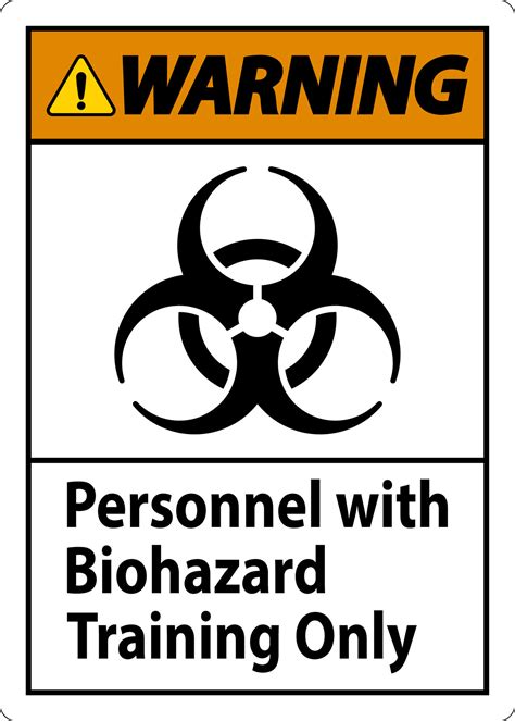 Warning Label Personnel With Biohazard Training Only 26308929 Vector ...