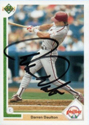 1991 Upper Deck Darren Daulton Baseball autographed trading card ...