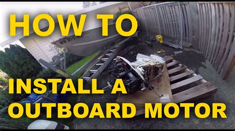 How to Install Outboard Boat Motor On Your Boat - YouTube