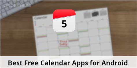 5 Best Free Calendar Apps for Android - DroidViews