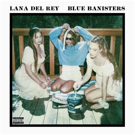 Blue Banisters | Lana del rey, Lana del rey albums, Lana del rey love