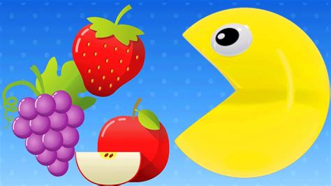 Pacman learn fruits for children - YouTube