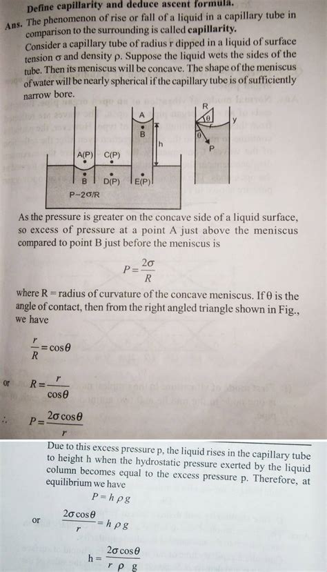 Define capillarity and deduce ascent formula. Ans. The phenomenon of rise..