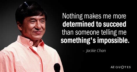 TOP 25 QUOTES BY JACKIE CHAN (of 157) | A-Z Quotes