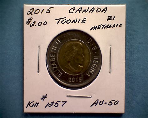 2015 CANADA TWO DOLLAR "TOONIE" - For Sale, Buy Now Online - Item #419448