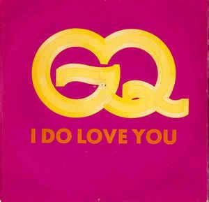 GQ – I Do Love You (1979, Vinyl) - Discogs