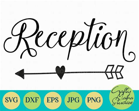 Reception Sign Svg, Wedding, Marriage By Crafty Mama Studios | TheHungryJPEG