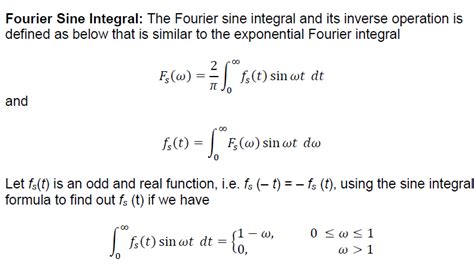 Solved Fourier Sine Integral: The Fourier sine integral and | Chegg.com