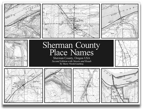 Sherman County Places – Sherman County Place Names – Sherman County, Oregon History