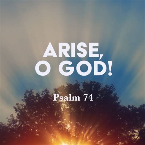 Psalm 74: Arise, O God! – God Centered Life