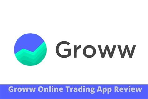 Groww App Review: Know everything about the Groww app in detail - App ...