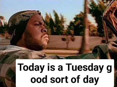 Ice Cube Meme Today Was A Good Day