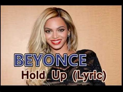 Beyonce - Hold Up (Lyrics) HD - YouTube