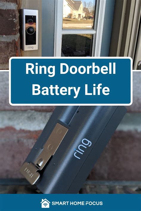 Ring Doorbell Battery Life [How Long will it Last] - Smart Home Focus | Ring doorbell, Battery ...