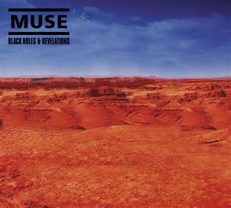 Release “Black Holes and Revelations” by Muse - MusicBrainz