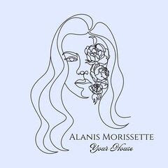 Alanis Morissette – Your House Alanis Morissette (2022) » download by ...