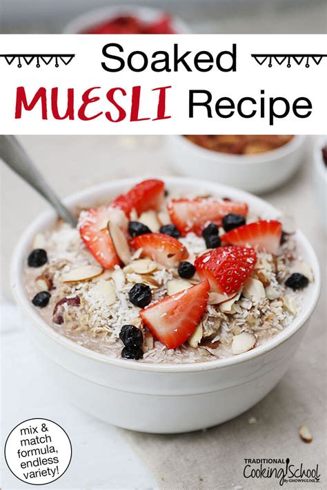 5-Minute Soaked Muesli Recipe (mix & match formula!)