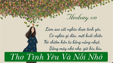 Thơ Nhớ Người Yêu Hay Nhất ️️90+ Bài Thơ Nhớ Một Người - Kiến Thức Cho Người lao Động Việt Nam