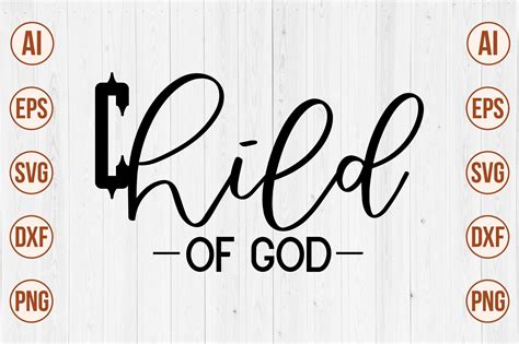 Child of God Svg Graphic by creativemomenul022 · Creative Fabrica