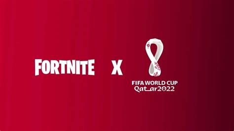 When Can Players See Fortnite x FIFA World Cup 2022 collaboration ...