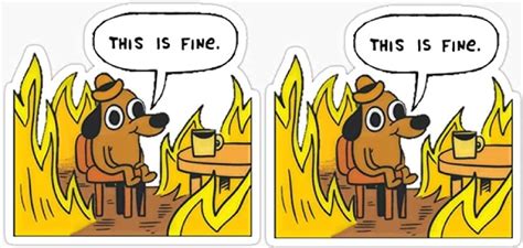 Amazon.com - This is fine - Dog Fire Meme Sticker - Sticker Graphic ...