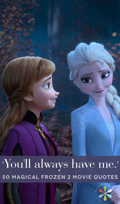 50 AMAZING Frozen 2 quotes that will make you happy! See the quotes ...