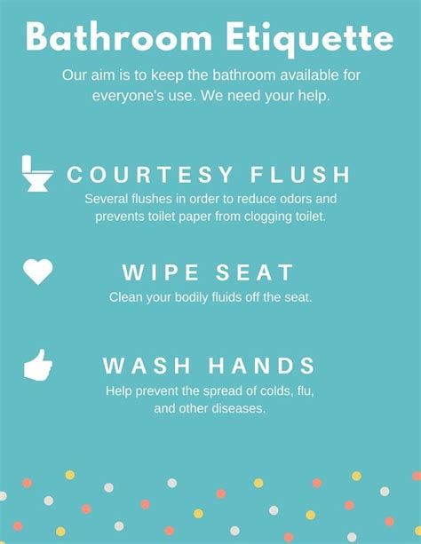 Bathroom Etiquette for office building. Courtesy flush. Wipe the seat. | Bathroom etiquette ...
