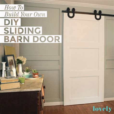 How to build your own DIY sliding barn door - A compete tutorial