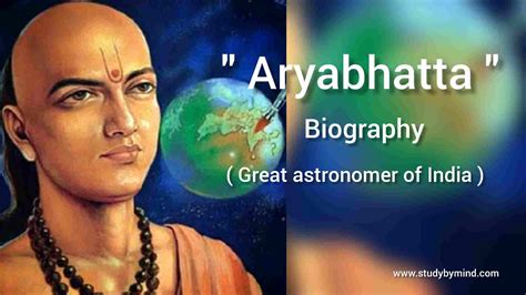 Aryabhatta Great Astronomer of India, Aryabhata Biography (Birth, Death and Compositions)