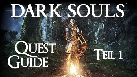 Dark Souls | Quest-Guide Teil 1 - YouTube