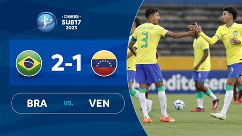 BRASIL vs. VENEZUELA [2-1] | RESUMEN | CONMEBOL SUB17 2023 - YouTube