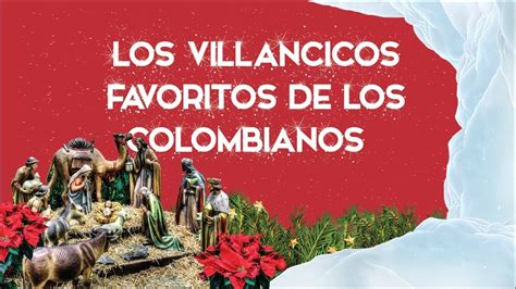 Los villancicos favoritos de los colombianos - Es Navidad - YouTube