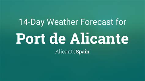 Port de Alicante, Alicante, Spain 14 day weather forecast