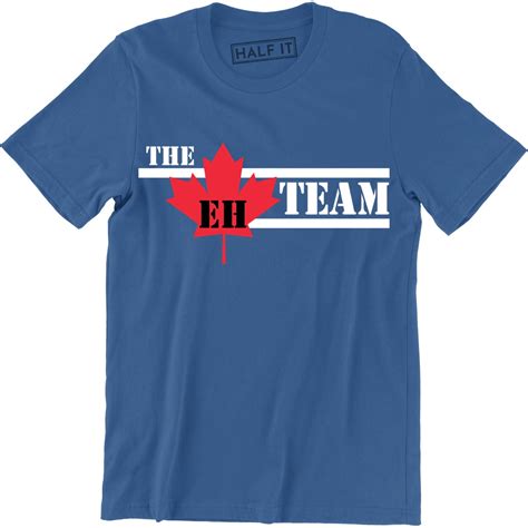 Half It - The Eh Team Funny Canada Day Canadian Flag Maple Leaf T-Shirt - Walmart.com - Walmart.com