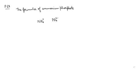 SOLVED:The formula for ammonium phosphate is