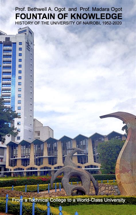 Fountain of Knowledge: History of the University of Nairobi, 1952-2020 - Academia Kenya