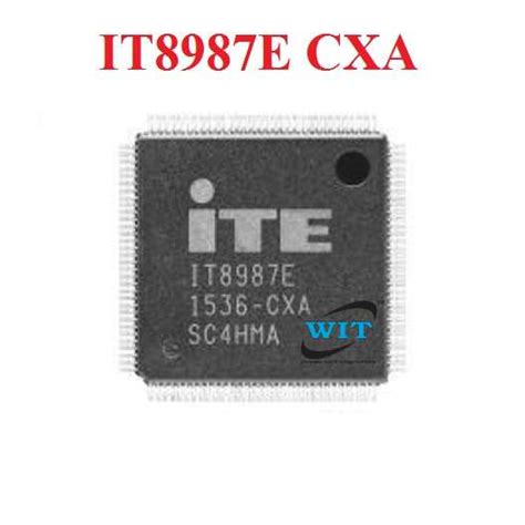 ITE IT8987E-CXA IT8987E CXA IO Controller Chip ICS - WIT Computers