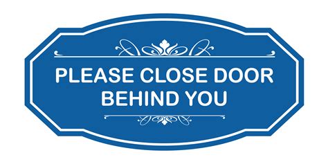 Victorian Please Close Door Behind You Sign (Blue) - Large - Walmart.com