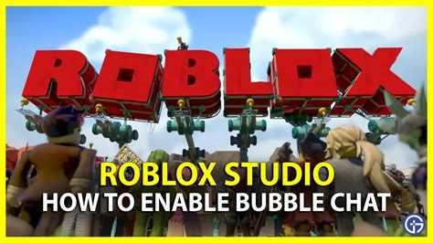 How To Enable Bubble Chat In Roblox 2023 (Roblox Studio Guide)