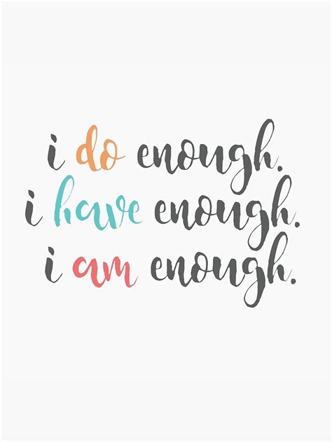 "I am Enough Brene Brown Quote I am Enough | Brene Brown Quotes ...