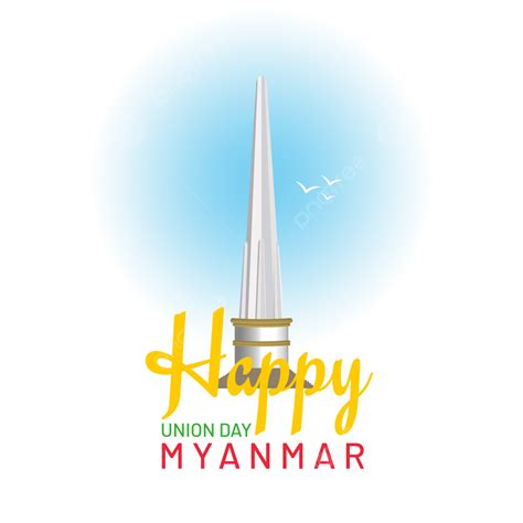 Myanmar Union Vector Art PNG, Happy Union Day In Myanmar, Union Day ...