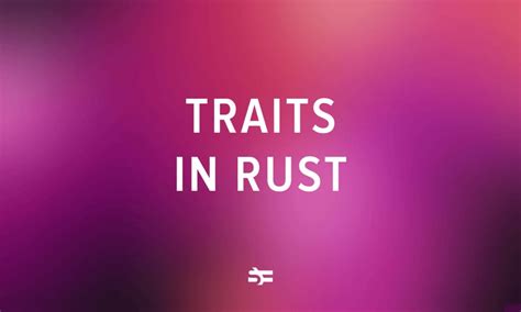 Traits in Rust