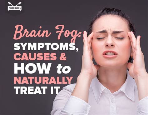 Brain fog symptoms causes how to naturally treat it – Artofit