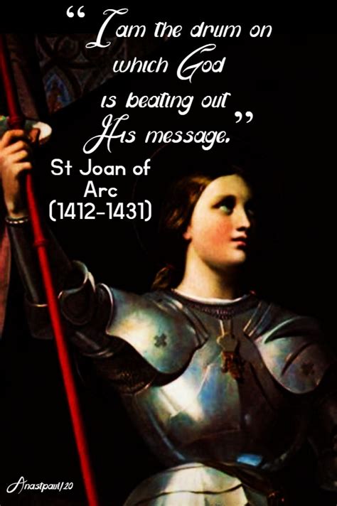 Quote/s of the Day – 30 May – The Memorial of St Joan of Arc (1412-1431 ...