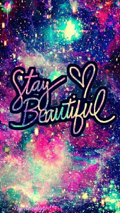 Stay beautiful galaxy wallpaper I created for the app CocoPPa. | Galaxy wallpaper, Pretty ...