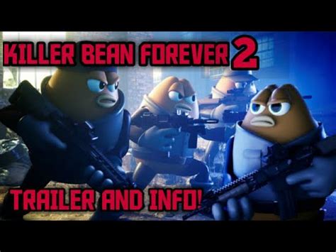 Killer Bean Forever 2 | Trailer | Exclusive Info - YouTube