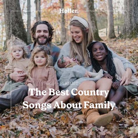 The Best Country Songs About Family Playlist | Holler