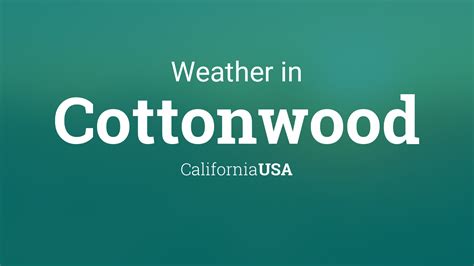 Weather for Cottonwood, California, USA